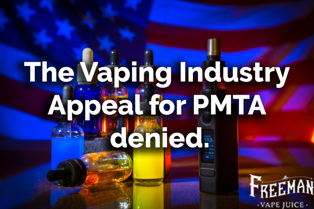 The Vaping Industry Appeal for PMTA denied