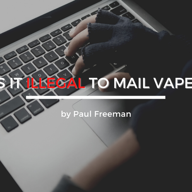 Is it illegal to mail vape?