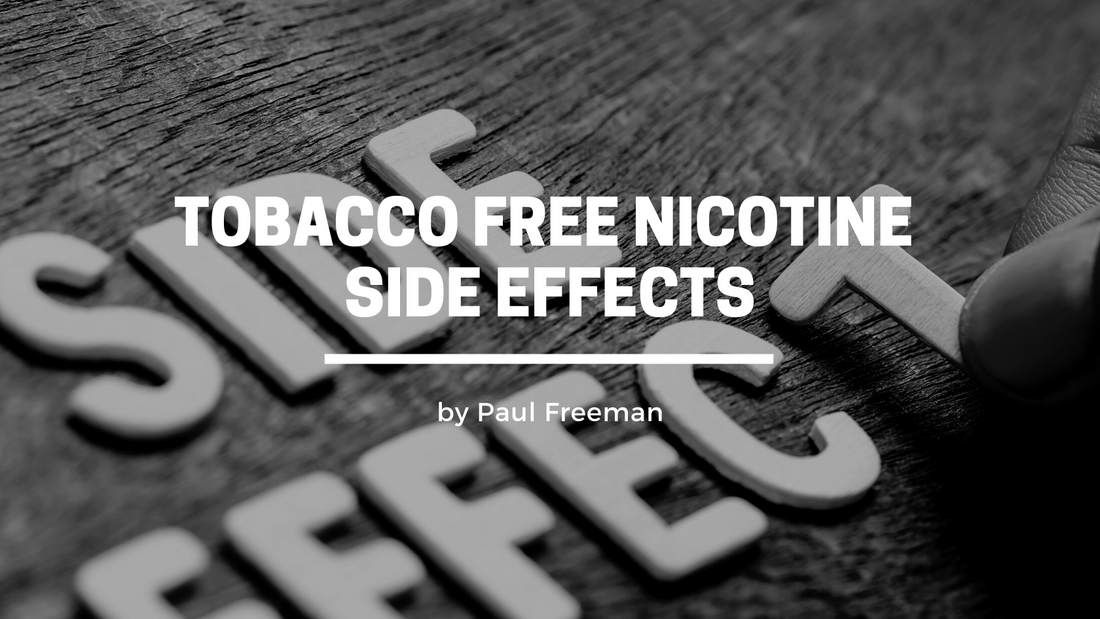 Tobacco Free Nicotine Side Effects