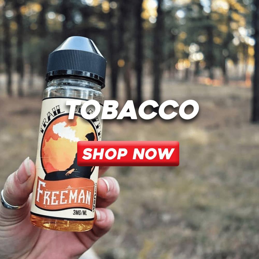 Tobacco Vape juice | Freeman Vape juice